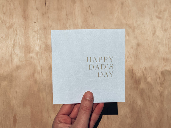 Greeting Card - Happy Dad's Day